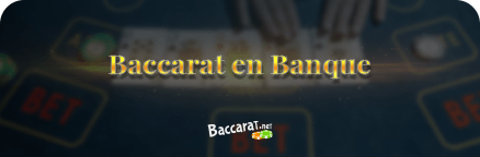 Baccarat en Banque
