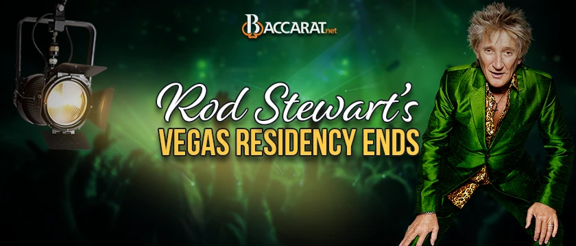 rod stewart vegas residency end