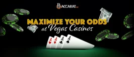 maximizing odds for vegas casino