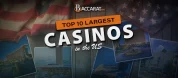 10 Biggest Casinos